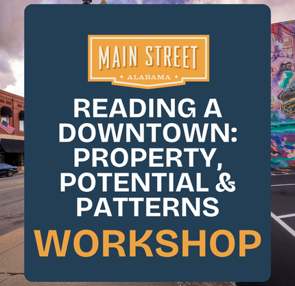 Reading a Downtown: Property, Potential & Patterns